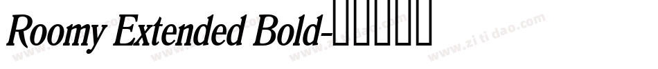 Roomy Extended Bold字体转换